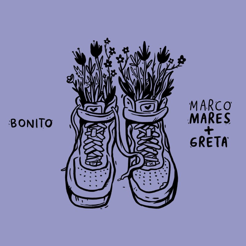 Marco Mares Feat Greta Bonito Songtext Musixmatch