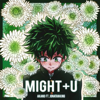 Might+U (From "My Hero Academia: Heroes Rising")