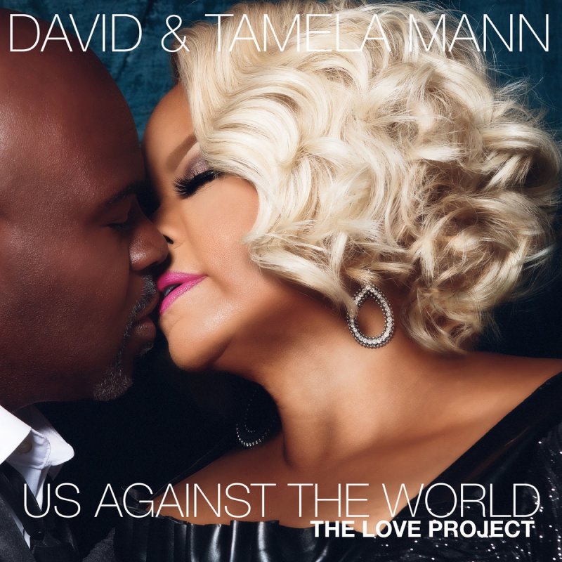 David Mann Feat Tamela Mann Ups And Downs Lyrics Musixmatch