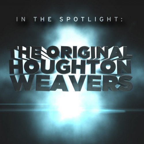 In the Spotlight: The Original Houghton Weavers