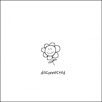 Disconnected By Call Me Karizma Album Lyrics Musixmatch