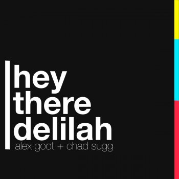 Hey There Delilah Traduzione Alex Goot Feat Chad Sugg Mtv Testi E Canzoni