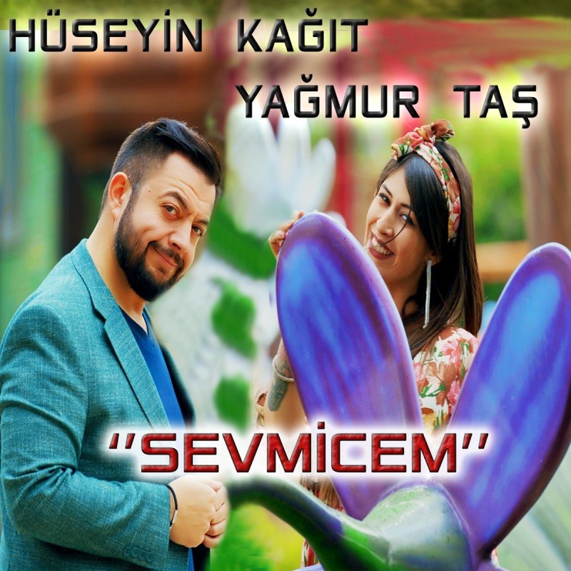 Yagmur Tas Feat Huseyin Kagit Sevmicem Lyrics Musixmatch