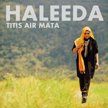 Setia Kasih By Haleeda Album Lyrics Musixmatch Music haleeda setia kasih 100% free! setia kasih by haleeda album lyrics