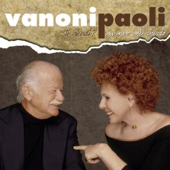 Fingere Di Te (Testo) - Ornella Vanoni & Gino Paoli - MTV ...