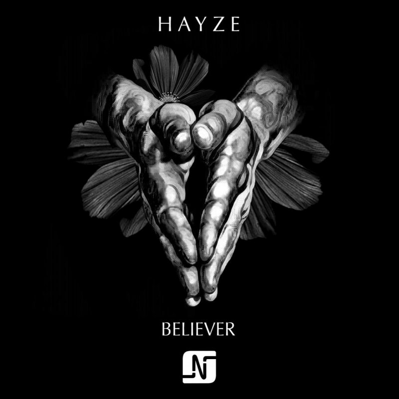 Letra De Believer De Hayze Musixmatch