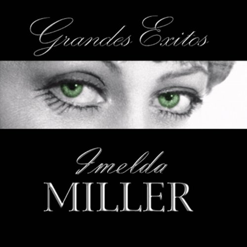Éxitos de Imelda Miller