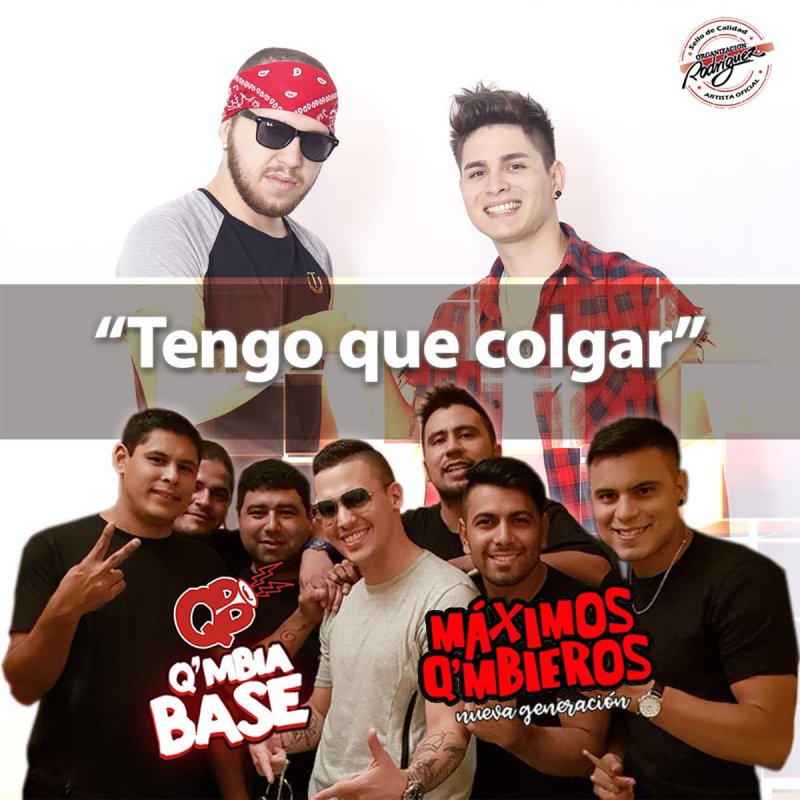 Letra De Tengo Que Colgar De Qmbia Base Feat Maximos Qmbieros Musixmatch Comment must not exceed 1000 characters. qmbia base feat maximos qmbieros