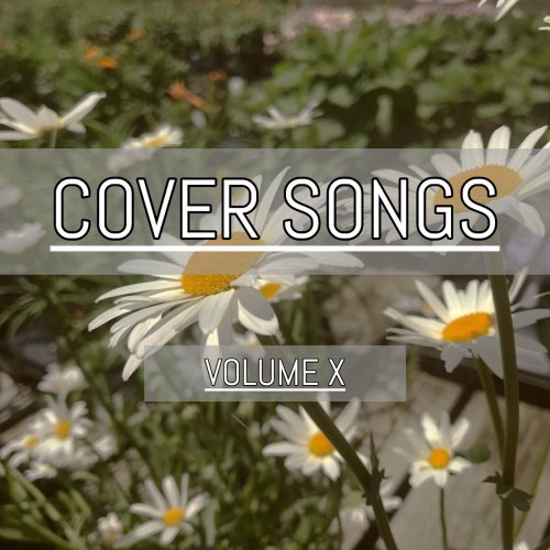 Cover Songs, Vol. X