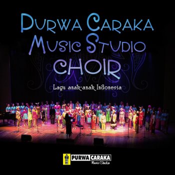 I Testi Delle Canzoni Dell Album Lagu Anak Anak Indonesia Di Purwa Caraka Music Studio Choir Mtv
