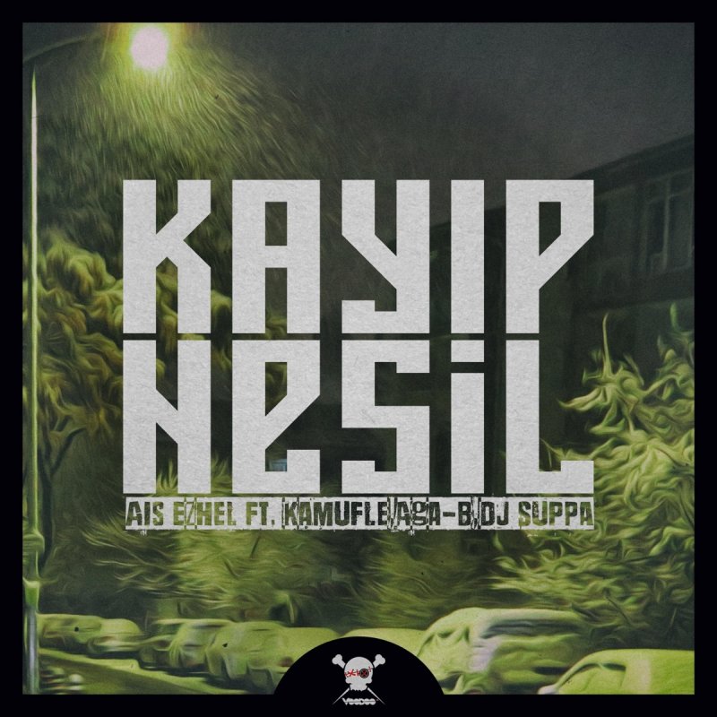 https www musixmatch com lyrics ais ezhel aga b kamufle kayip nesil