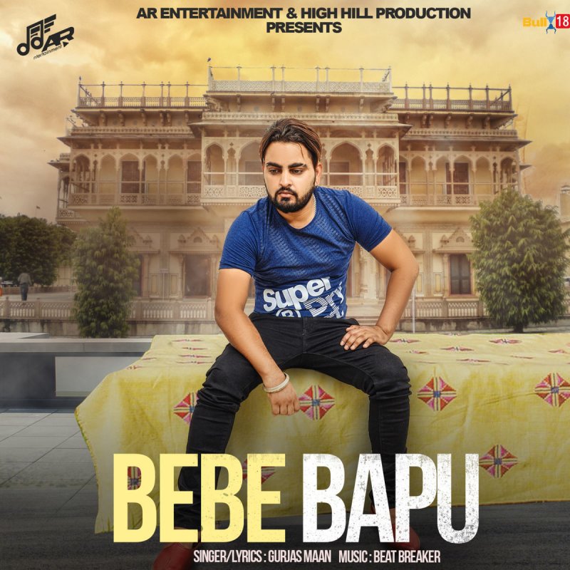 Gurjas Maan Bebe Bapu Lyrics Musixmatch Gurjas Maan Bebe Bapu Lyrics Musixmatch