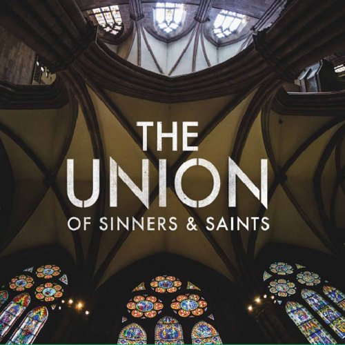 The Union of Sinners and Saints