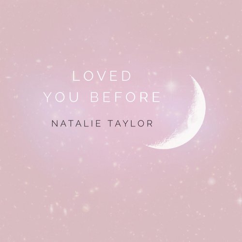 Loved You Before