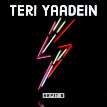 Teri Yaadein By Arpit G Album Lyrics Musixmatch musixmatch