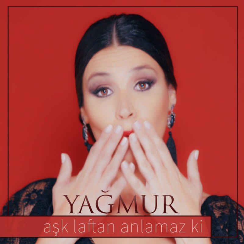 Yagmur Ask Laftan Anlamaz Ki Lyrics Musixmatch