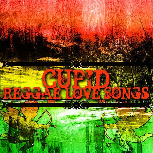 Cupid's Reggae Love Songs