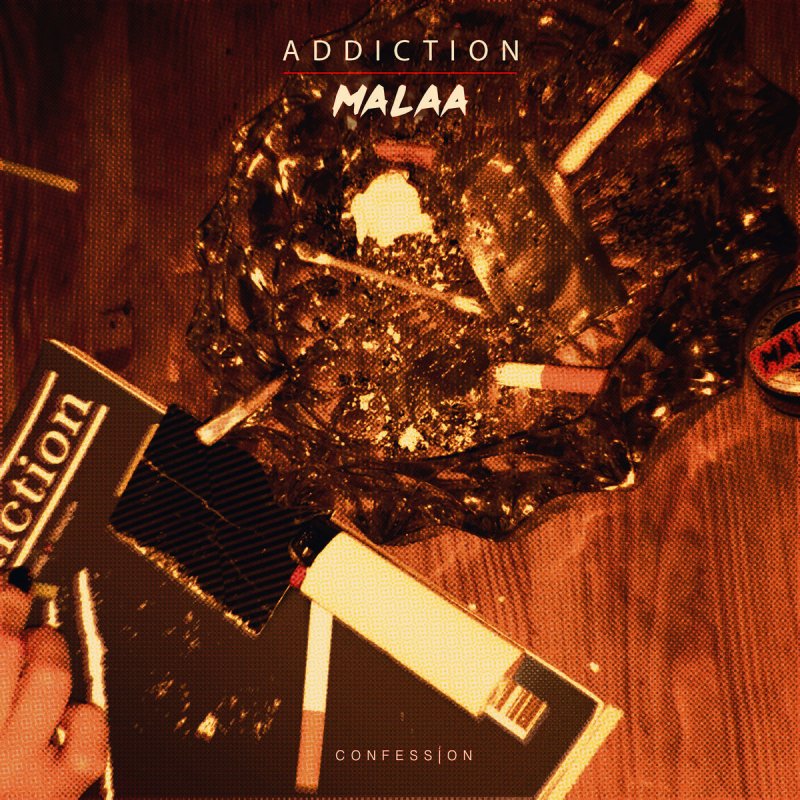 Malaa Addiction Lyrics Musixmatch
