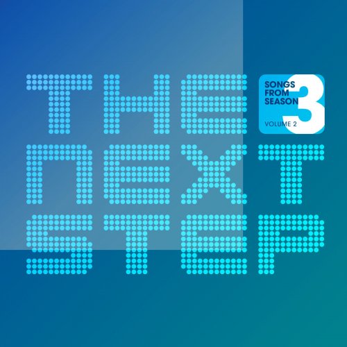 Songs from the Next Step: Season 3 Volume 2