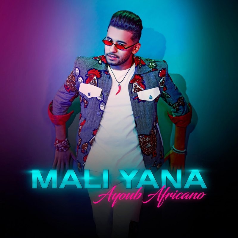Ayoub Africano Mali Yana Lyrics Musixmatch