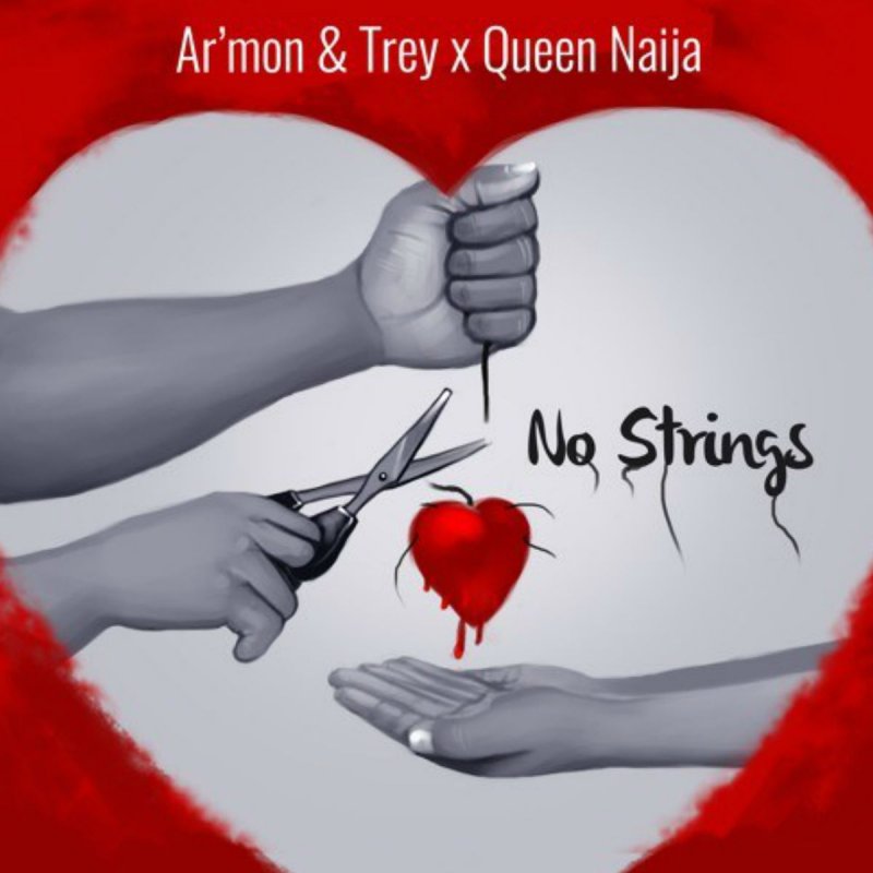 Letra De No Strings De Queen Naija Feat Ar Mon Trey Musixmatch R&b duo ar'mon and trey puts a promotional snippet on youtube about their new song bags right. letra de no strings de queen naija feat