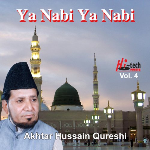 Ya Nabi Ya Nabi Vol. 4 - Islamic Naats