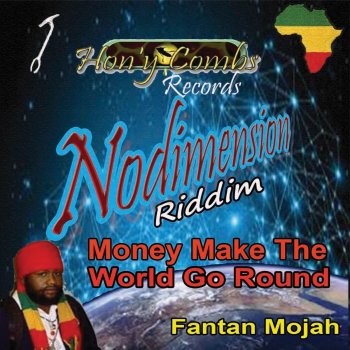 Money Make the World Go Round by Fantan Mojah album lyrics