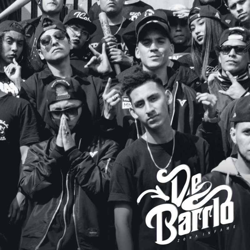 Zona Infame De Barrio Paroles Musixmatch