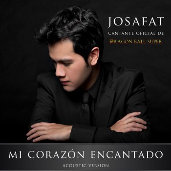Mi Corazon Encantado Acoustic Version By Josafat Album Lyrics Musixmatch Mi corazón encantado ♥ dragon ball gt cover ilonqueen. musixmatch
