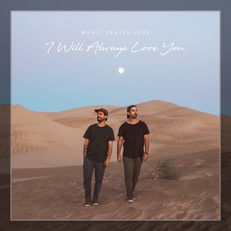 Music Travel Love I Will Always Love You Acoustic Lyrics Musixmatch Music Travel Love I Will Always Love You Acoustic Lyrics Musixmatch
