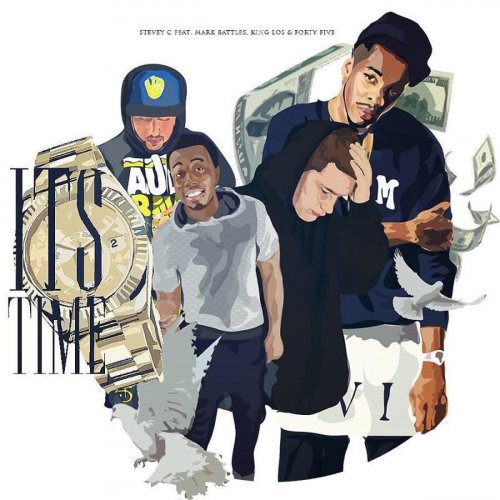 It's Time (feat. King Los, Mark Battles & Forty Five)
