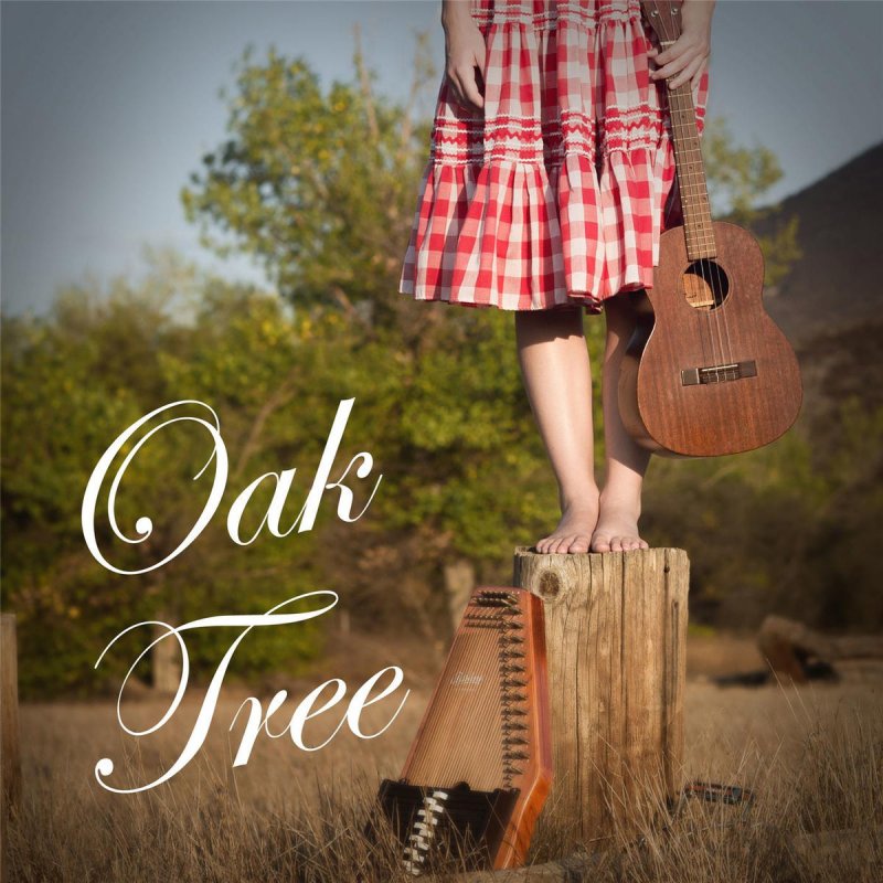 Lucy & La Mer Oak Tree Lyrics Musixmatch