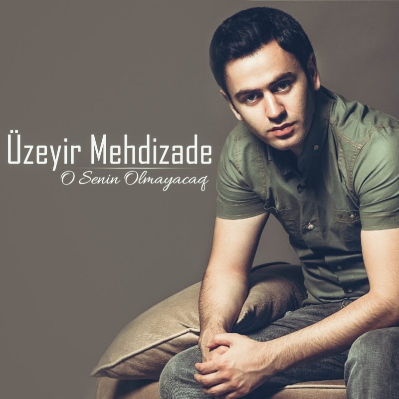 Uzeyir Mehdizade Sen Yasa Azerbaycan Lyrics Musixmatch