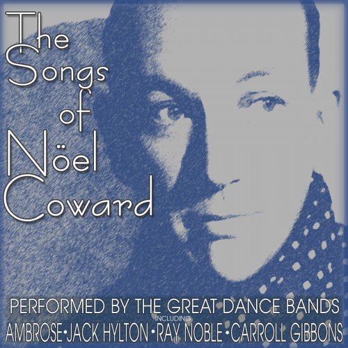 The Songs Of Noel Coward