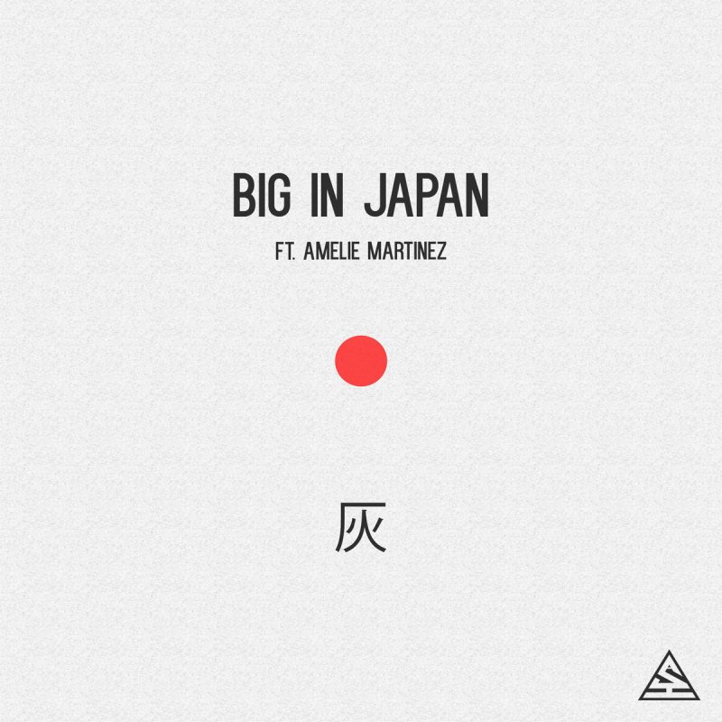 Ash Feat Amelie Martinez Big In Japan Lyrics Musixmatch