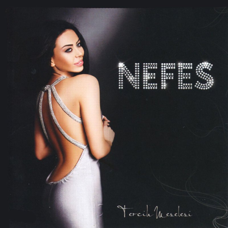 Nefes Feat Sibel Sayin Basimin Tatli Belasi Lyrics Musixmatch