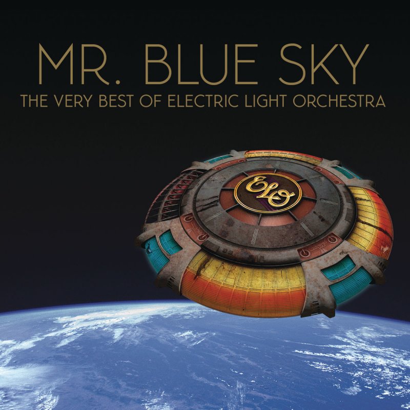 Electric Light Orchestra Mr. Blue Sky 2012 Version Lyrics Musixmatch