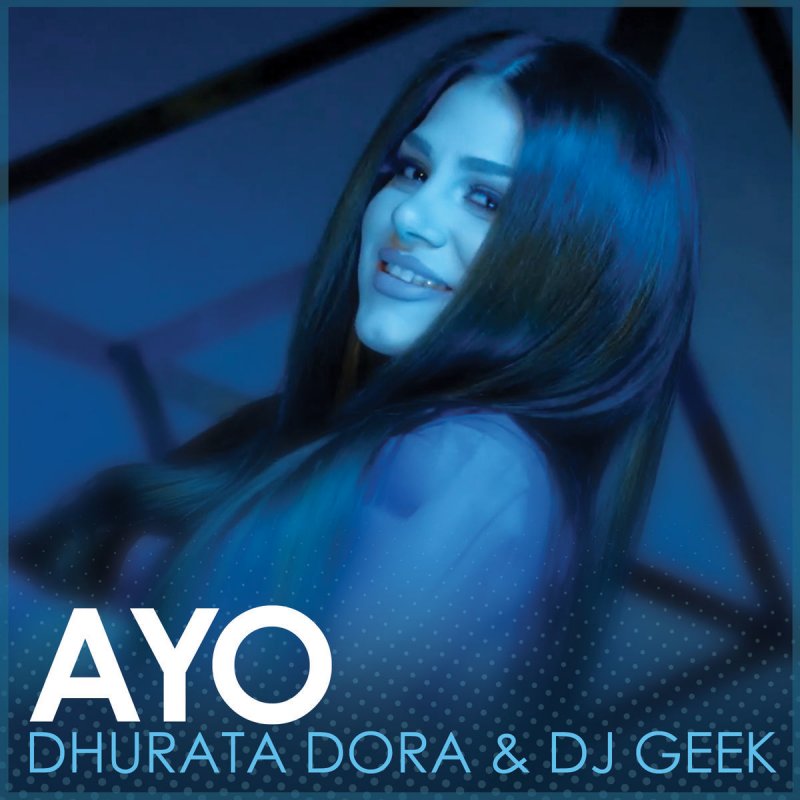 Dhurata Dora - Ayo Lyrics Musixmatch.