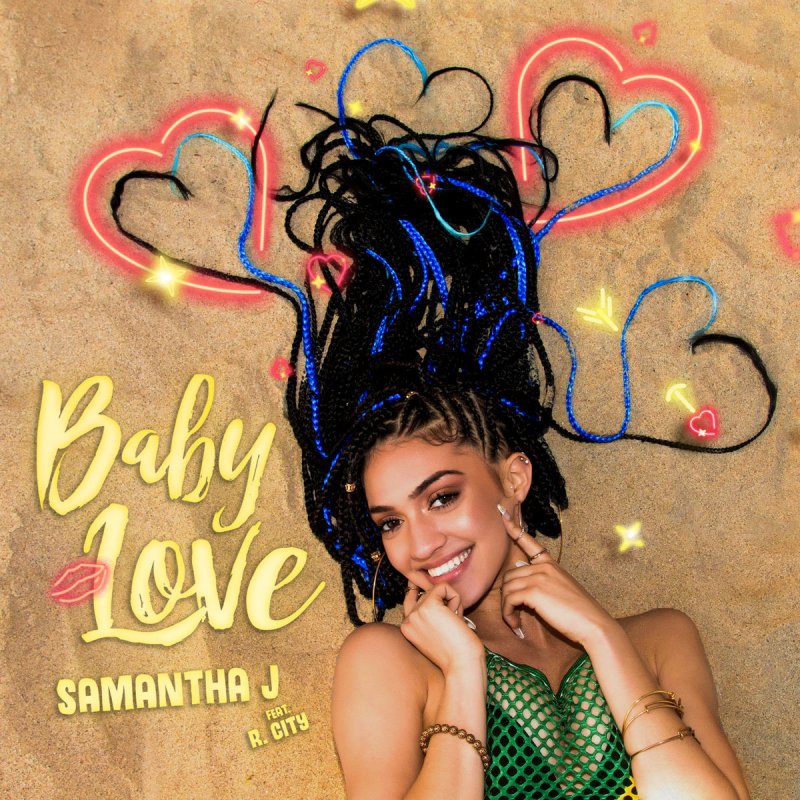 Samantha J Feat R City Baby Love Lyrics Musixmatch