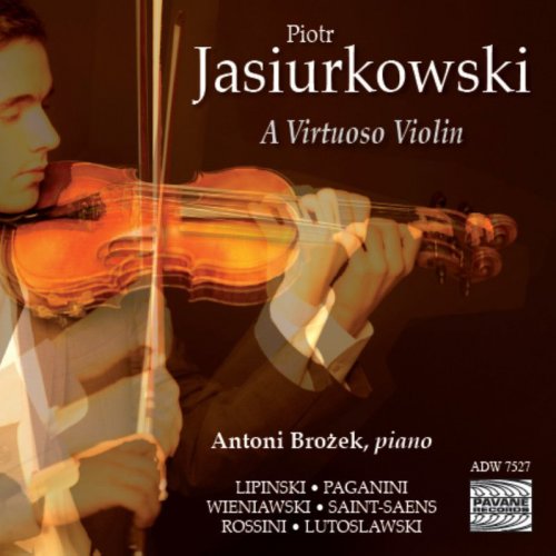 Jasiurkowski: A Virtuoso Violin