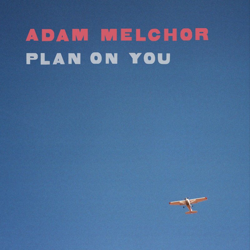 Adam Melchor I Don T Wanna See You Cryin Anymore Lyrics Musixmatch
