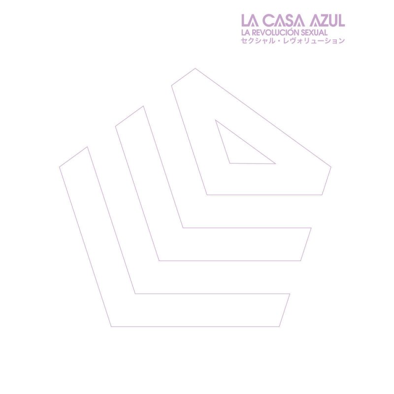 La Casa Azul Sexual Revolution Lyrics Musixmatch