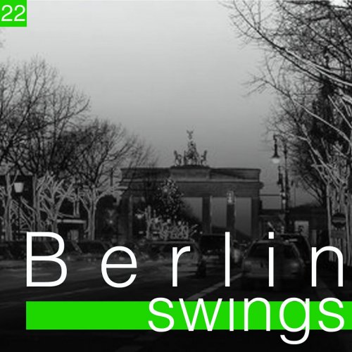 Berlin Swings, Vol. 22 (Die goldene Ära deutscher Tanzorchester)