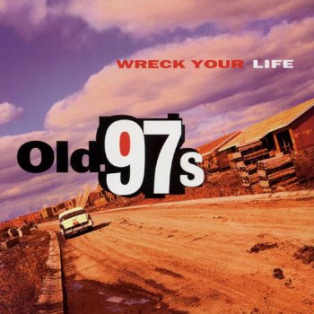 Wreck Your Life