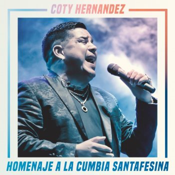 Letras Del Album Homenaje A La Cumbia Santafesina De Coty Hernandez Musixmatch El Catalogo De Letras Mas Grande Del Mundo For your search query el mismo aire coty hernandez mp3 we have found 1000000 songs matching your query but showing only top 10 results. homenaje a la cumbia santafesina
