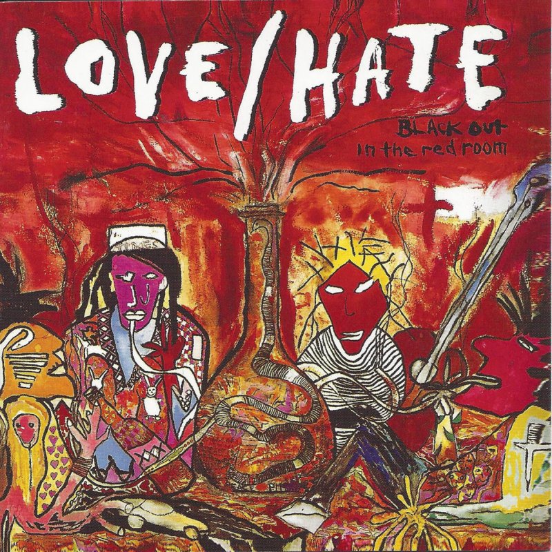 Love Hate Blackout In The Red Room Lyrics Musixmatch