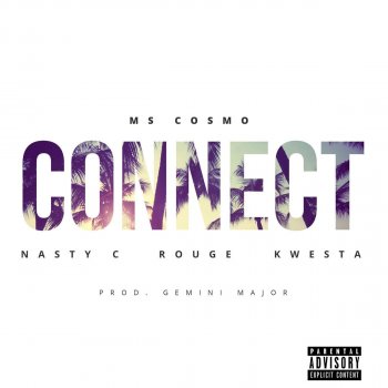 Paroles De L Album Connect Feat Nasty C Rouge Kwesta Par Ms Cosmo Musixmatch Le Plus Grand Catalogue De Paroles Au Monde Ou sont les filles, les femmes au tempérament de guerrière oui qui savent. album connect feat nasty c