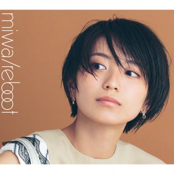 Miwa - Reboot lyrics | Musixmatch Miwa - Reboot lyrics | Musixmatch