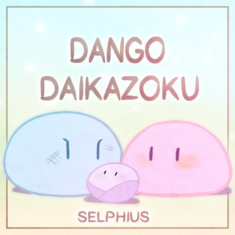 Selphius Dango Daikazoku Songtext Musixmatch