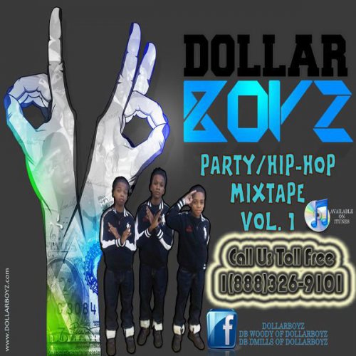 Dollarboyz PARTY/HIP-HOP Mixtape Vol1